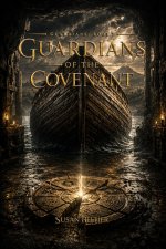 GUARDIANS OF THE COVENANT