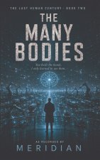 The Many Bodies