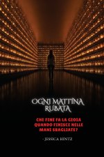 Ogni mattina rubata