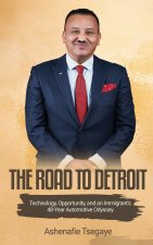 The Road To Detroit