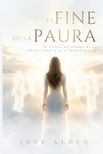 La Fine della Paura