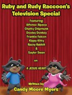 Ruby & Rudy Raccoons' Television Special