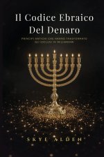 Il Codice Ebraico del Denaro