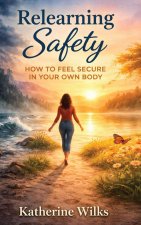 Relearning Safety