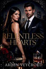 Relentless Hearts