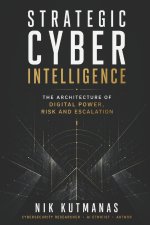 Strategic Cyber Intelligence