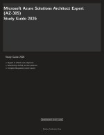 Microsoft Azure Solutions Architect Expert (AZ-305) Study Guide 2026