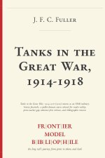 Tanks in the Great War, 1914-1918