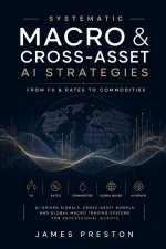 Systematic Macro & Cross-Asset AI Strategies
