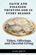 Tithes, Offerings, and Cheerful Giving