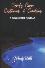 Candy Corn, Costumes, and Condoms