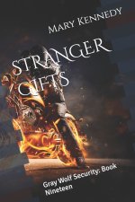 STRANGER GIFTS