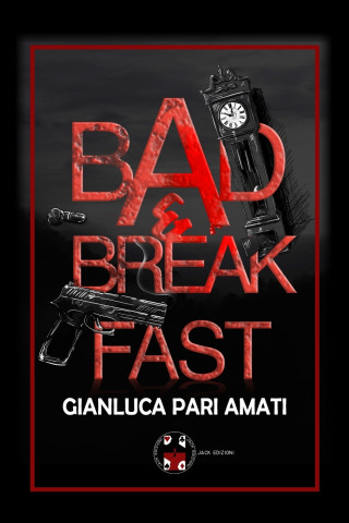 Bad & Breakfast