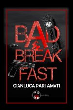 Bad & Breakfast