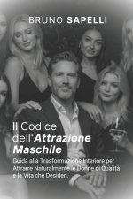 Il Codice dell'Attrazione Maschile