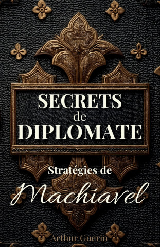Secrets de Diplomate