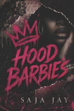 Hood Barbies