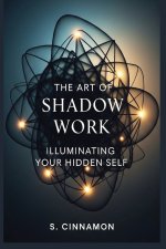 The Art of Shadow Work