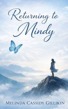 Returning To Mindy