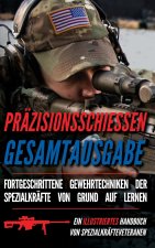 Präzisionsschiessen Gesamtausgabe