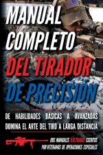 Manual completo del tirador de precisión