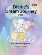 Divine's Dream Journey Book 19
