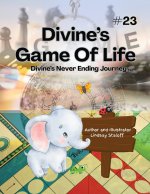 Divine's Game Of Life Book 23
