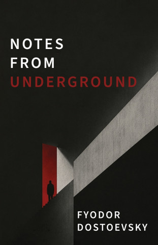Notes from Underground