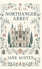 Northanger Abbey
