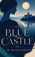 The Blue Castle