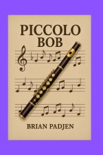 Piccolo Bob