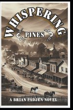 WHISPERING PINES