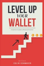 Level Up Your Wallet