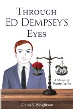 Through Ed Dempsey's Eyes