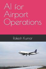 AI for Airport Operations