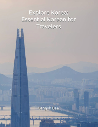 Explore Korea