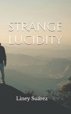 STRANGE LUCIDITY