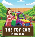 The Toy Car In The Yard