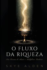 O Fluxo da Riqueza