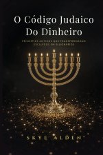 O Código Judaico do Dinheiro