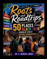 Roots and Roadtrips