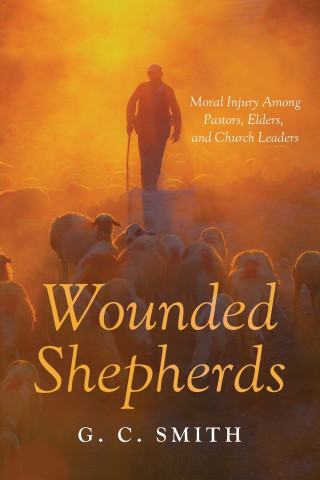 Wounded Shepherds
