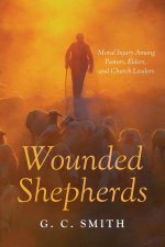 Wounded Shepherds