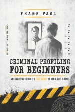 Criminal Profiling for Beginners