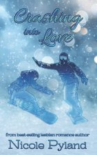 Crashing into Love