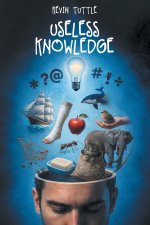 Useless Knowledge
