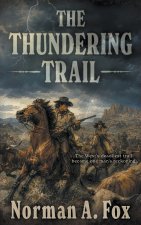 The Thundering Trail