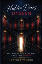 Hidden Doors Unseen