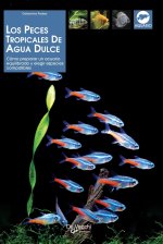 Los peces tropicales de agua dulce