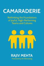 Camaraderie